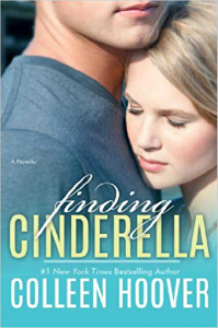 Finding Cinderella: A Novella by Colleen Hoover