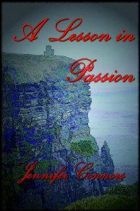 A Lesson in Passion (Lesson Series Book 1) by Jennifer Connors